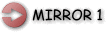 MIRROR 1
